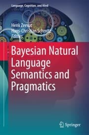 Cover von Bayesian Natural Language Semantics and Pragmatics