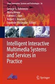 Cover von Intelligent Interactive Multimedia Systems and Services in Practice