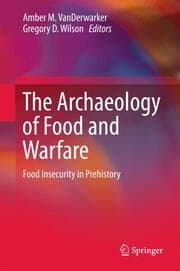 Cover von The Archaeology of Food and Warfare