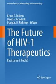 Cover von The Future of HIV-1 Therapeutics