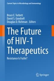 Cover von The Future of HIV-1 Therapeutics