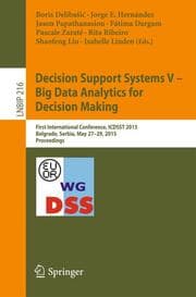 Cover von Decision Support Systems V - Big Data Analytics for Decision Making