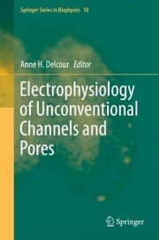 Cover von Electrophysiology of Unconventional Channels and Pores