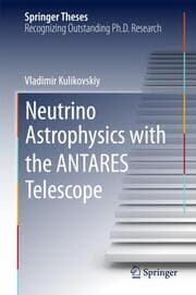 Cover von Neutrino Astrophysics with the ANTARES Telescope