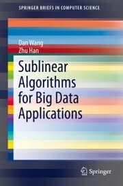 Cover von Sublinear Algorithms for Big Data Applications