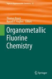 Cover von Organometallic Fluorine Chemistry