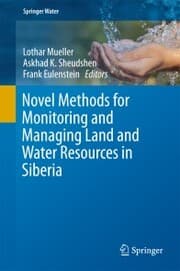 Cover von Novel Methods for Monitoring and Managing Land and Water Resources in Siberia