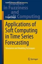 Cover von Applications of Soft Computing in Time Series Forecasting