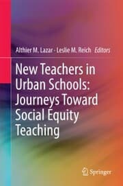 Cover von New Teachers in Urban Schools: Journeys Toward Social Equity Teaching