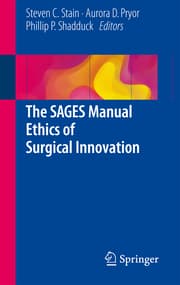 Cover von The SAGES Manual Ethics of Surgical Innovation