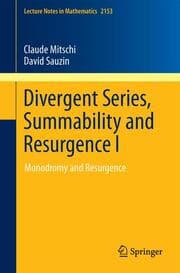 Cover von Divergent Series, Summability and Resurgence I