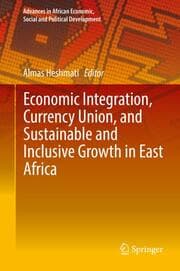 Cover von Economic Integration, Currency Union, and Sustainable and Inclusive Growth in East Africa