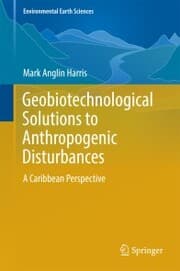 Cover von Geobiotechnological Solutions to Anthropogenic Disturbances