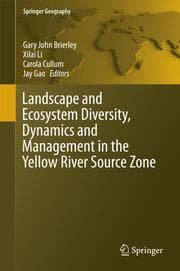 Cover von Landscape and Ecosystem Diversity, Dynamics and Management in the Yellow River Source Zone