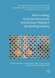 Cover von Bank Funding, Financial Instruments and Decision-Making in the Banking Industry