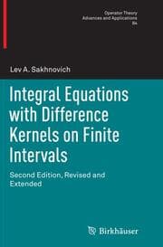 Cover von Integral Equations with Difference Kernels on Finite Intervals