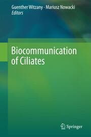 Cover von Biocommunication of Ciliates