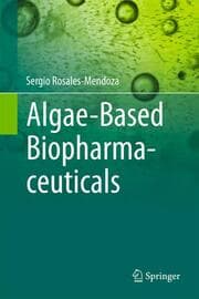 Cover von Algae-Based Biopharmaceuticals