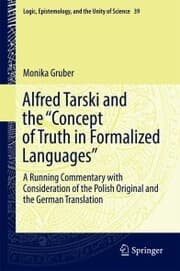 Cover von Alfred Tarski and the 'Concept of Truth in Formalized Languages'