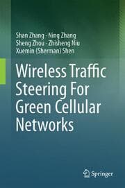 Cover von Wireless Traffic Steering For Green Cellular Networks