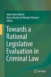 Cover von Towards a Rational Legislative Evaluation in Criminal Law