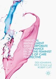 Cover von Financial Management and Corporate Governance from the Feminist Ethics of Care Perspective