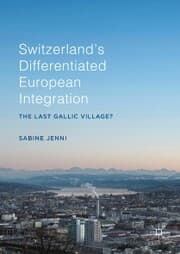 Cover von Switzerland's Differentiated European Integration