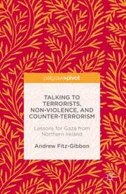 Cover von Talking to Terrorists, Non-Violence, and Counter-Terrorism