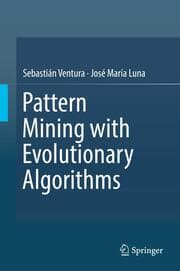 Cover von Pattern Mining with Evolutionary Algorithms
