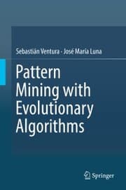 Cover von Pattern Mining with Evolutionary Algorithms