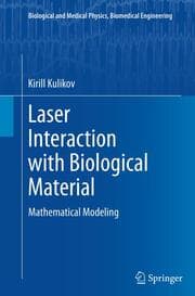 Cover von Laser Interaction with Biological Material