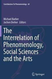 Cover von The Interrelation of Phenomenology, Social Sciences and the Arts