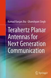 Cover von Terahertz Planar Antennas for Next Generation Communication