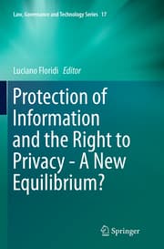 Cover von Protection of Information and the Right to Privacy - A New Equilibrium?