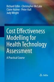 Cover von Cost Effectiveness Modelling for Health Technology Assessment