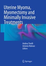 Cover von Uterine Myoma, Myomectomy and Minimally Invasive Treatments
