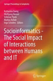 Cover von Socioinformatics - The Social Impact of Interactions between Humans and IT