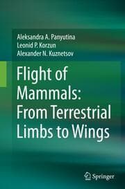 Cover von Flight of Mammals: From Terrestrial Limbs to Wings