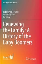Cover von Renewing the Family: A History of the Baby Boomers