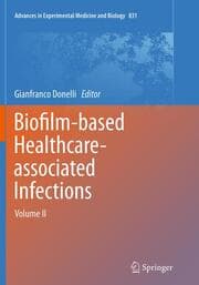 Cover von Biofilm-based Healthcare-associated Infections