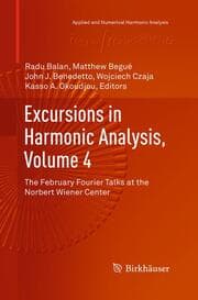 Cover von Excursions in Harmonic Analysis, Volume 4