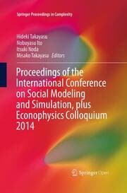 Cover von Proceedings of the International Conference on Social Modeling and Simulation, plus Econophysics Colloquium 2014