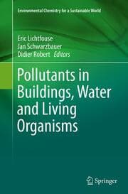 Cover von Pollutants in Buildings, Water and Living Organisms