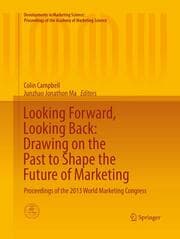 Cover von Looking Forward, Looking Back: Drawing on the Past to Shape the Future of Marketing