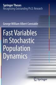 Cover von Fast Variables in Stochastic Population Dynamics
