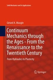Cover von Continuum Mechanics through the Ages - From the Renaissance to the Twentieth Century