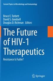Cover von The Future of HIV-1 Therapeutics