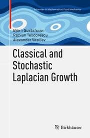 Cover von Classical and Stochastic Laplacian Growth