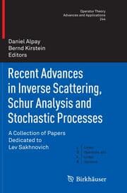 Cover von Recent Advances in Inverse Scattering, Schur Analysis and Stochastic Processes