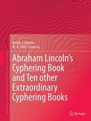 Cover von Abraham Lincolns Cyphering Book and Ten other Extraordinary Cyphering Books